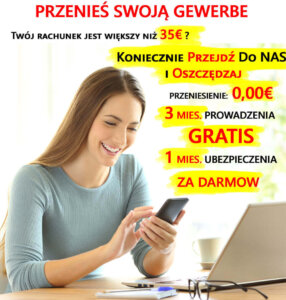 Gewerbe a ubezpieczenieFirma w Polsce praca w Niemczech gdzie podatek